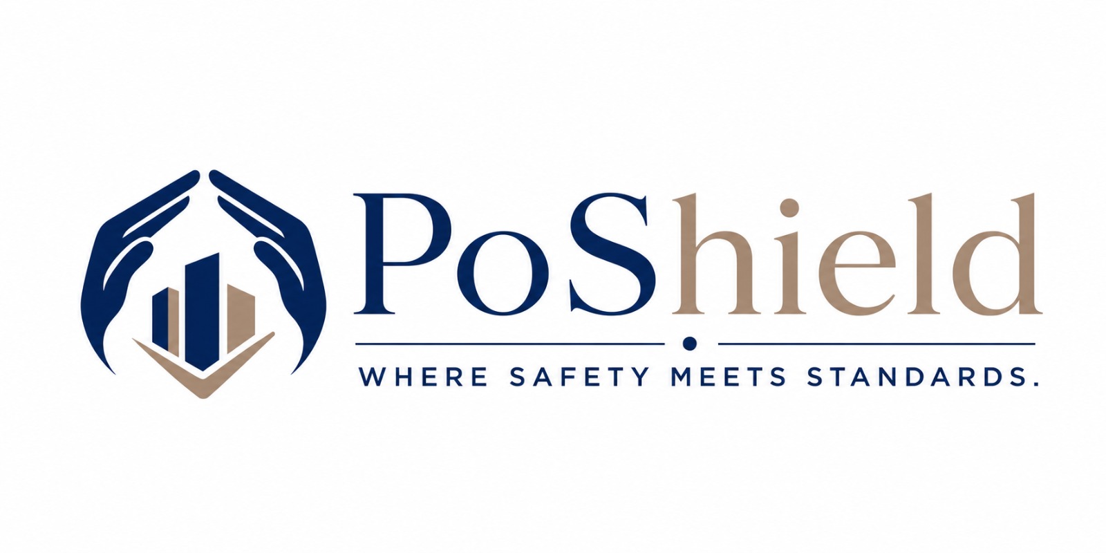 PoShield — Where Safety Meets Standards